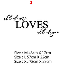 Load image into Gallery viewer, New Design Lovers Quotes Wall Sticker For Bedroom Decor Decals Room Decoration Stickers Sweet Home Girls Room Mural Wallpaper